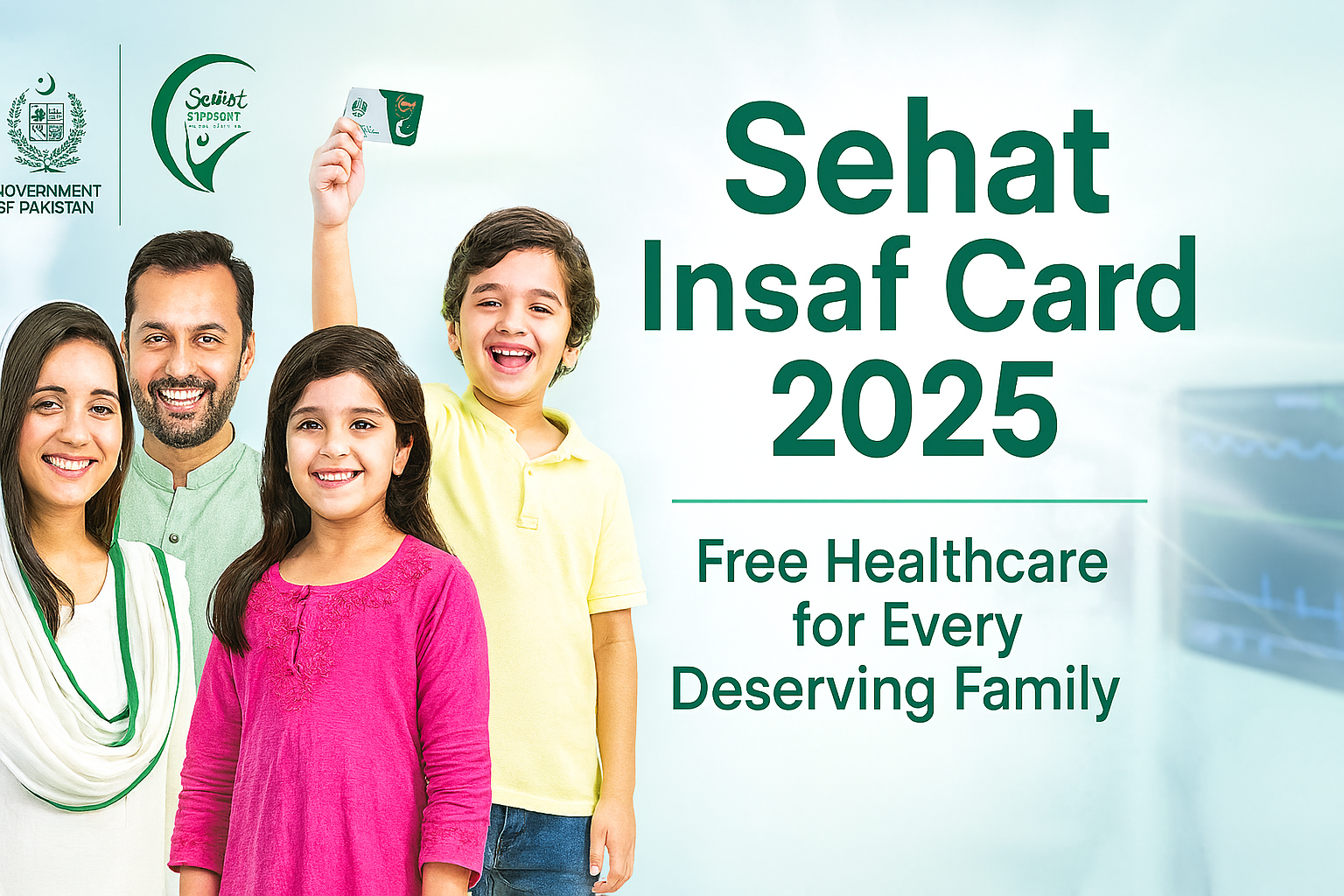 You are currently viewing Sehat Insaf Card 2025 – Free Health Insurance in Pakistan | Online Registration, Eligibility & Benefits
